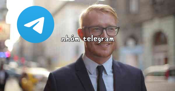 nhóm telegram