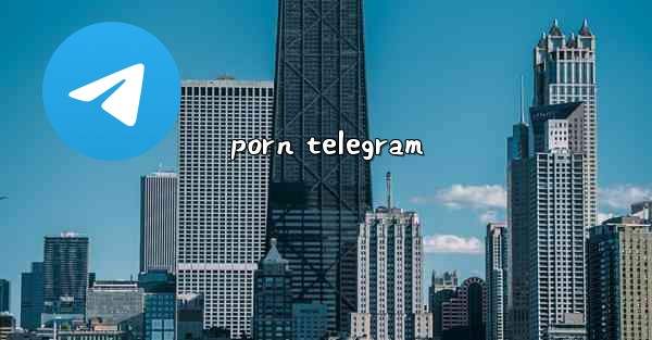porn telegram