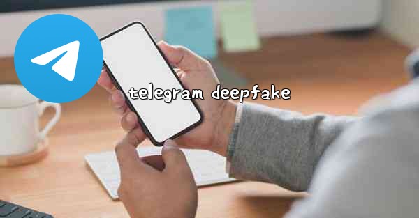 telegram deepfake