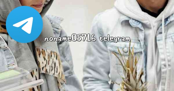 noname05716 telegram