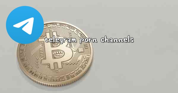 telegram porn channels