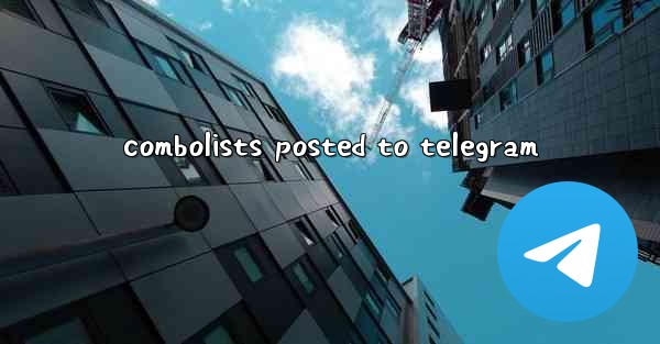 combolists posted to telegram