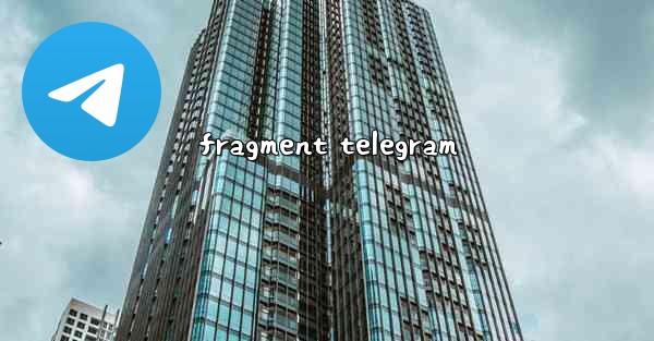 fragment telegram