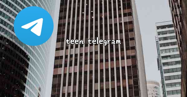 teen telegram