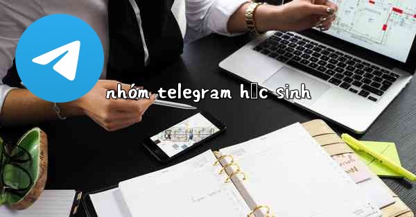 nhóm telegram học sinh