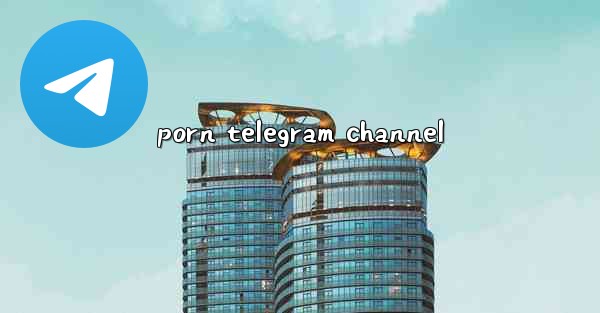 porn telegram channel