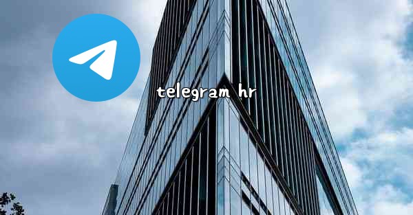 telegram hr