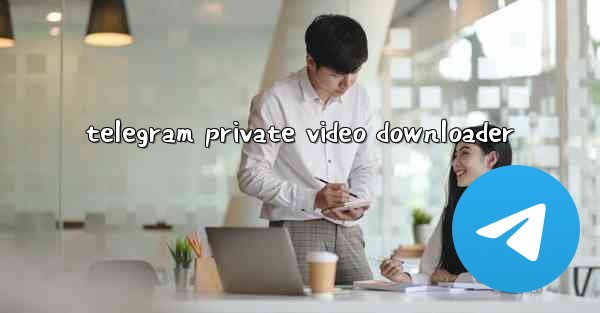 telegram private video downloader