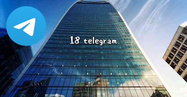 18 telegram