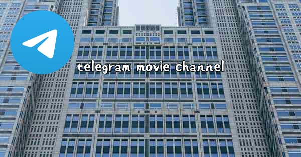 telegram movie channel