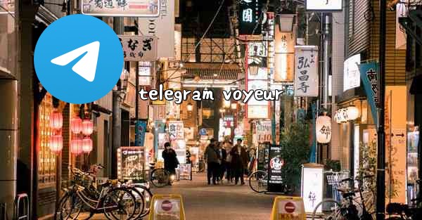 telegram voyeur