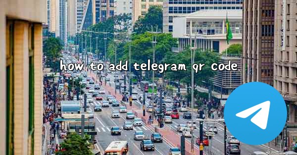 how to add telegram qr code