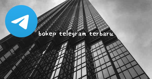 bokep telegram terbaru