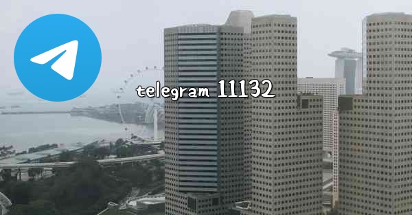 telegram 11132
