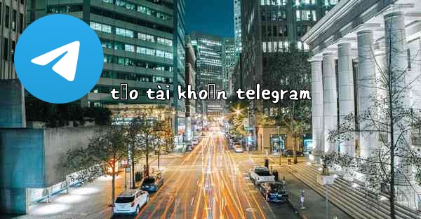 tạo tài khoản telegram