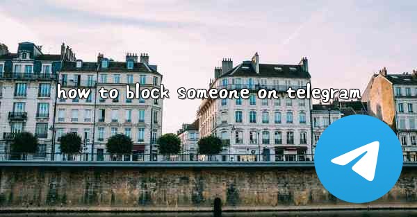 how to block someone on telegram