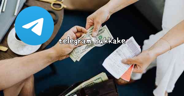 telegram bukkake