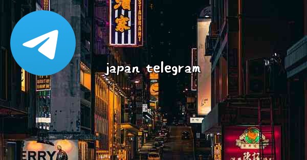 japan telegram