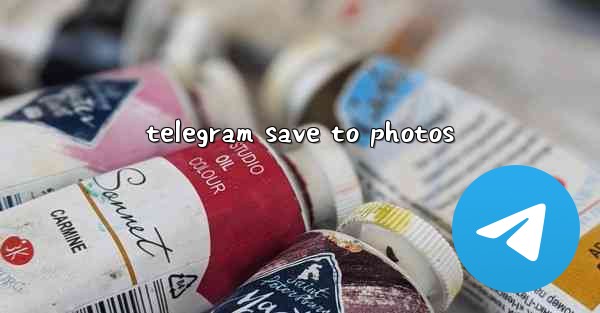 telegram save to photos