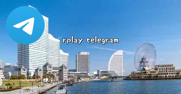 rplay telegram