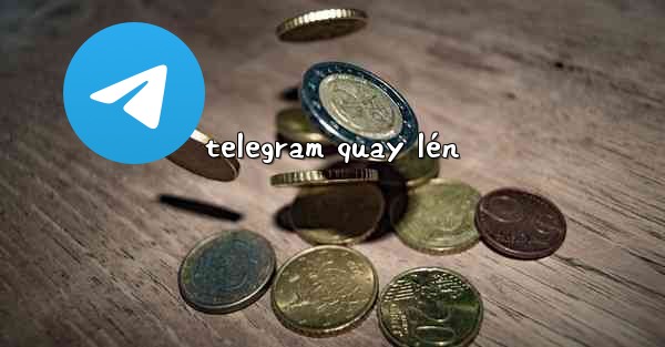 telegram quay lén