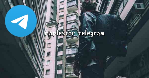 maplestar telegram