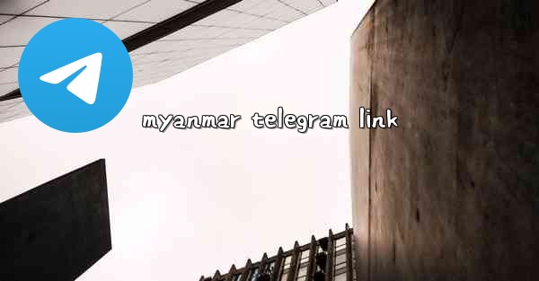 myanmar telegram link