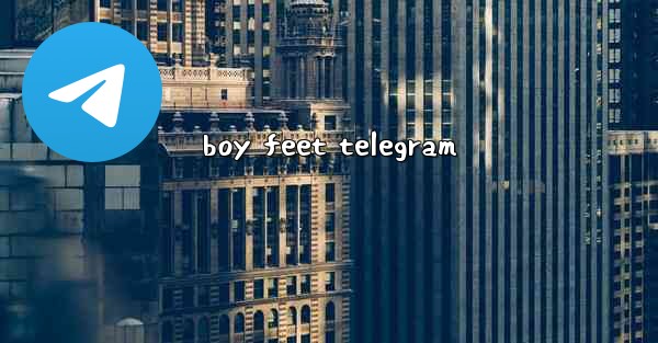 boy feet telegram