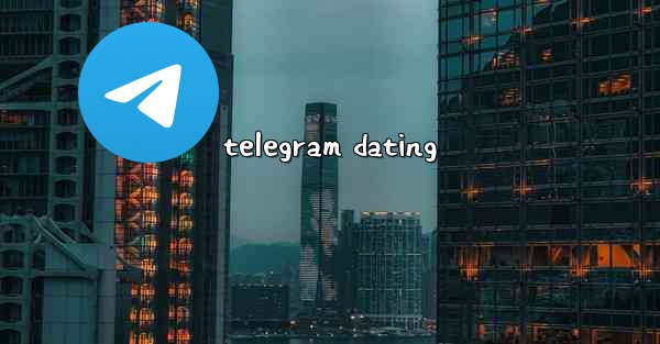 telegram dating