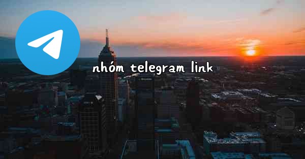 nhóm telegram link