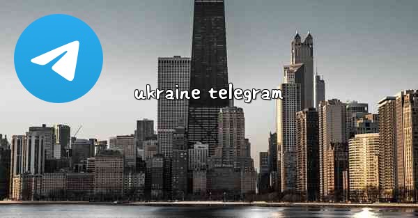 ukraine telegram