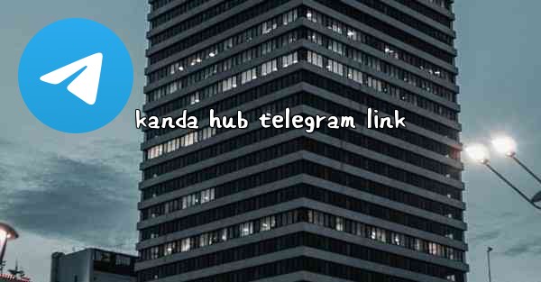 kanda hub telegram link