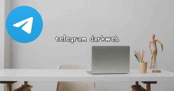 telegram darkweb