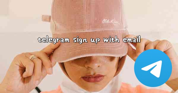 telegram sign up with email