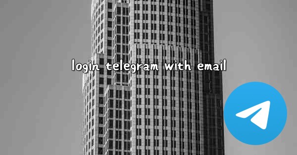 login telegram with email